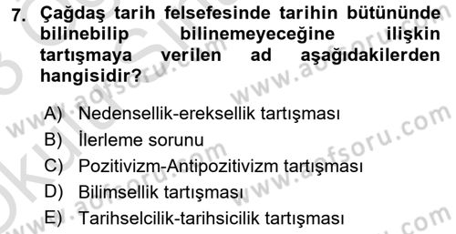 Tarih Felsefesi 2 Dersi 2022 - 2023 Yılı Yaz Okulu Sınav Soruları 7. Soru