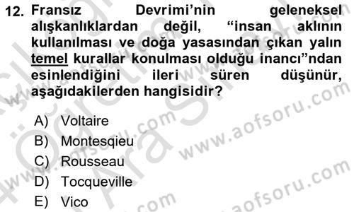 Tarih Felsefesi 2 Dersi 2023 - 2024 Yılı (Vize) Ara Sınav Soruları 12. Soru