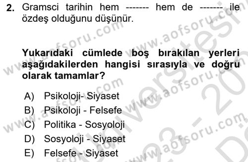 Tarih Felsefesi 2 Dersi 2023 - 2024 Yılı (Vize) Ara Sınav Soruları 2. Soru