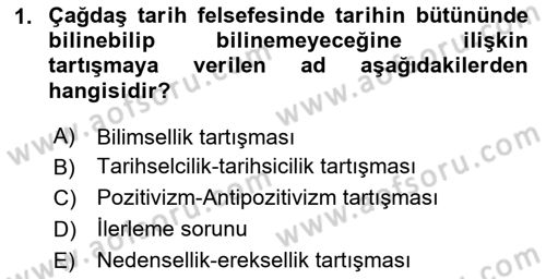 Tarih Felsefesi 2 Dersi 2023 - 2024 Yılı Yaz Okulu Sınav Soruları 1. Soru