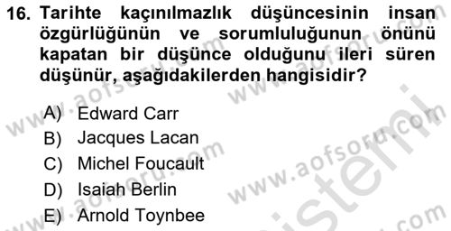 Tarih Felsefesi 2 Dersi 2023 - 2024 Yılı Yaz Okulu Sınav Soruları 16. Soru