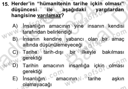Tarih Felsefesi 2 Dersi 2024 - 2025 Yılı (Vize) Ara Sınav Soruları 15. Soru
