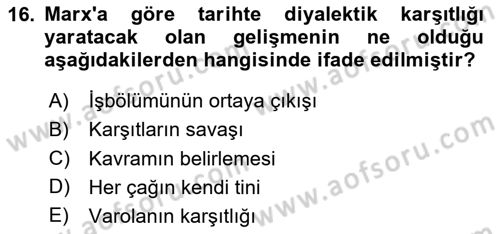 Tarih Felsefesi 2 Dersi 2024 - 2025 Yılı (Vize) Ara Sınav Soruları 16. Soru