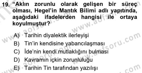 Tarih Felsefesi 2 Dersi 2024 - 2025 Yılı (Vize) Ara Sınav Soruları 19. Soru