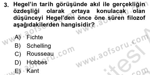 Tarih Felsefesi 2 Dersi 2024 - 2025 Yılı (Vize) Ara Sınav Soruları 3. Soru