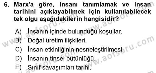 Tarih Felsefesi 2 Dersi 2024 - 2025 Yılı (Vize) Ara Sınav Soruları 6. Soru