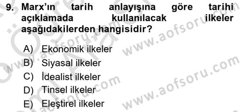 Tarih Felsefesi 2 Dersi 2024 - 2025 Yılı (Vize) Ara Sınav Soruları 9. Soru