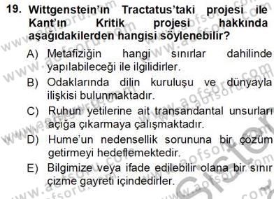 Çağdaş Felsefe 1 Dersi 2012 - 2013 Yılı (Vize) Ara Sınav Soruları 19. Soru