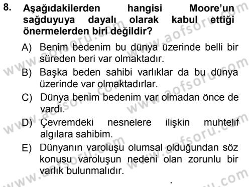 Çağdaş Felsefe 1 Dersi 2013 - 2014 Yılı Tek Ders Sınav Soruları 8. Soru