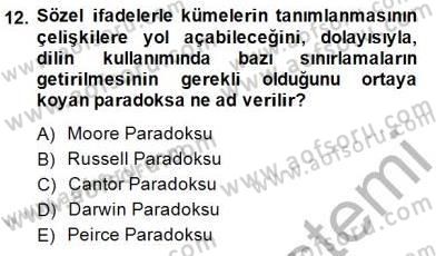 Çağdaş Felsefe 1 Dersi 2014 - 2015 Yılı (Vize) Ara Sınav Soruları 12. Soru