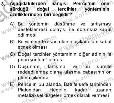 Çağdaş Felsefe 1 Dersi 2014 - 2015 Yılı (Vize) Ara Sınav Soruları 3. Soru