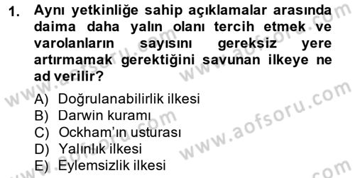 Çağdaş Felsefe 1 Dersi 2014 - 2015 Yılı Tek Ders Sınav Soruları 1. Soru