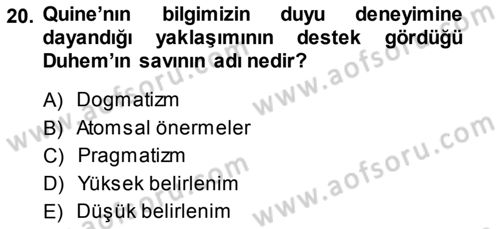 Çağdaş Felsefe 1 Dersi 2014 - 2015 Yılı Tek Ders Sınav Soruları 20. Soru