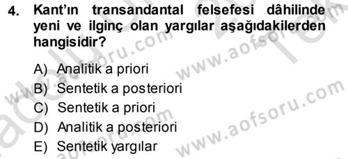 Çağdaş Felsefe 1 Dersi 2014 - 2015 Yılı Tek Ders Sınav Soruları 4. Soru