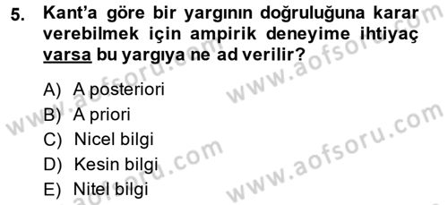 Çağdaş Felsefe 1 Dersi 2014 - 2015 Yılı Tek Ders Sınav Soruları 5. Soru
