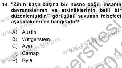 Çağdaş Felsefe 1 Dersi 2015 - 2016 Yılı (Final) Dönem Sonu Sınav Soruları 14. Soru