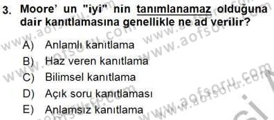 Çağdaş Felsefe 1 Dersi 2015 - 2016 Yılı (Final) Dönem Sonu Sınav Soruları 3. Soru