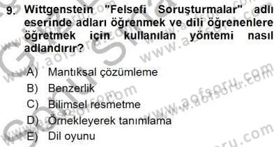 Çağdaş Felsefe 1 Dersi 2015 - 2016 Yılı (Final) Dönem Sonu Sınav Soruları 9. Soru