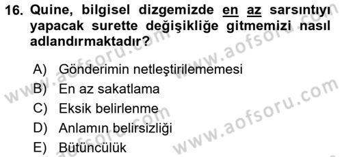 Çağdaş Felsefe 1 Dersi 2015 - 2016 Yılı Tek Ders Sınav Soruları 16. Soru