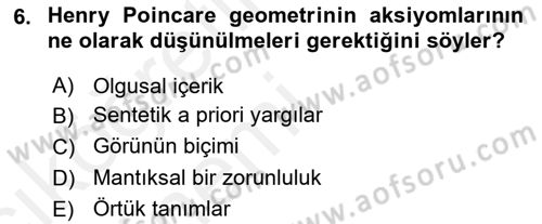 Çağdaş Felsefe 1 Dersi 2015 - 2016 Yılı Tek Ders Sınav Soruları 6. Soru