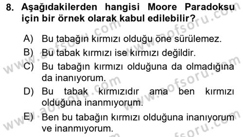 Çağdaş Felsefe 1 Dersi 2015 - 2016 Yılı Tek Ders Sınav Soruları 8. Soru