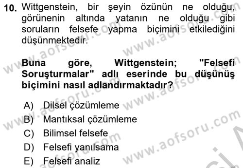Çağdaş Felsefe 1 Dersi 2016 - 2017 Yılı 3 Ders Sınav Soruları 10. Soru