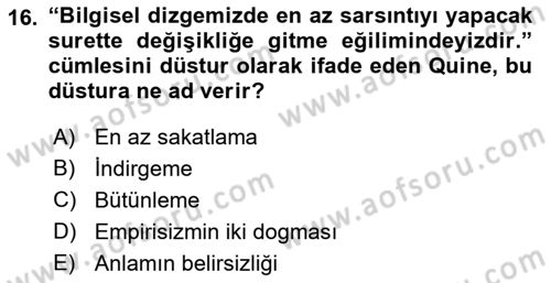 Çağdaş Felsefe 1 Dersi 2016 - 2017 Yılı 3 Ders Sınav Soruları 16. Soru