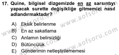 Çağdaş Felsefe 1 Dersi 2016 - 2017 Yılı 3 Ders Sınav Soruları 17. Soru
