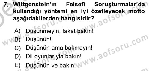Çağdaş Felsefe 1 Dersi 2016 - 2017 Yılı 3 Ders Sınav Soruları 7. Soru