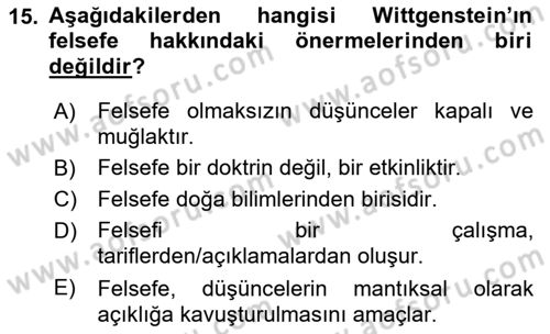 Çağdaş Felsefe 1 Dersi 2016 - 2017 Yılı (Vize) Ara Sınav Soruları 15. Soru