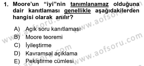 Çağdaş Felsefe 1 Dersi 2016 - 2017 Yılı (Final) Dönem Sonu Sınav Soruları 1. Soru