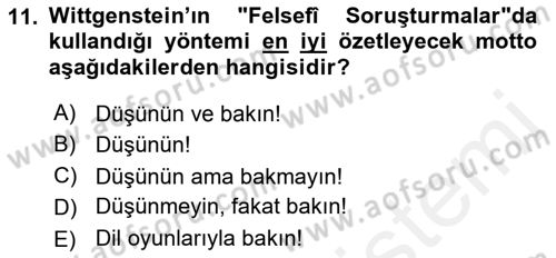 Çağdaş Felsefe 1 Dersi 2017 - 2018 Yılı 3 Ders Sınav Soruları 11. Soru