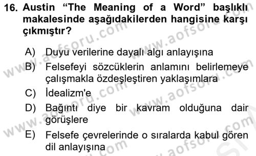 Çağdaş Felsefe 1 Dersi 2017 - 2018 Yılı 3 Ders Sınavı 16. Soru