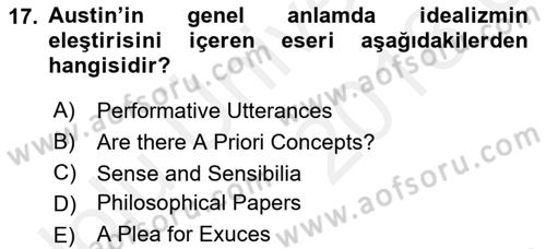 Çağdaş Felsefe 1 Dersi 2017 - 2018 Yılı 3 Ders Sınavı 17. Soru
