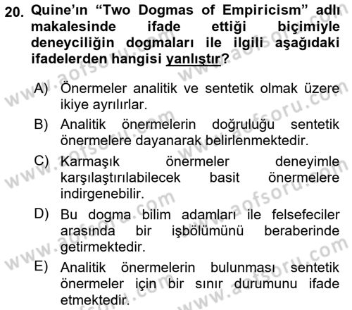 Çağdaş Felsefe 1 Dersi 2017 - 2018 Yılı 3 Ders Sınavı 20. Soru