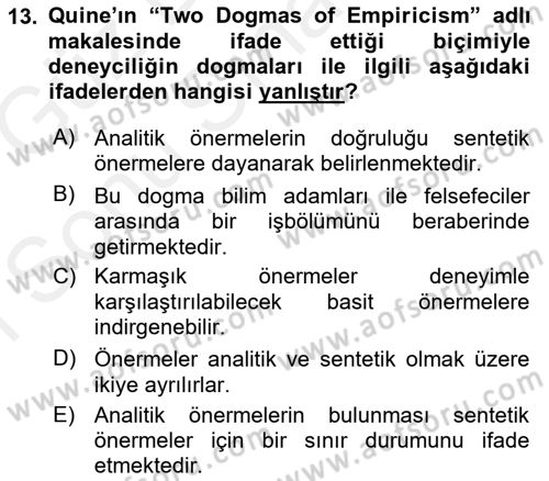 Çağdaş Felsefe 1 Dersi 2017 - 2018 Yılı (Final) Dönem Sonu Sınavı 13. Soru