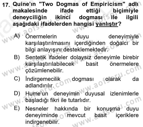 Çağdaş Felsefe 1 Dersi 2017 - 2018 Yılı (Final) Dönem Sonu Sınavı 17. Soru