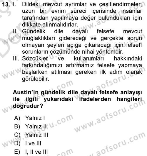 Çağdaş Felsefe 1 Dersi 2018 - 2019 Yılı 3 Ders Sınav Soruları 13. Soru