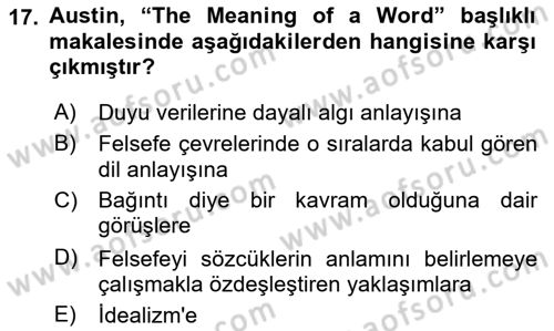 Çağdaş Felsefe 1 Dersi 2018 - 2019 Yılı 3 Ders Sınav Soruları 17. Soru