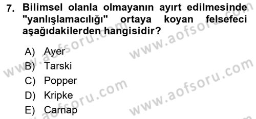 Çağdaş Felsefe 1 Dersi 2018 - 2019 Yılı 3 Ders Sınav Soruları 7. Soru