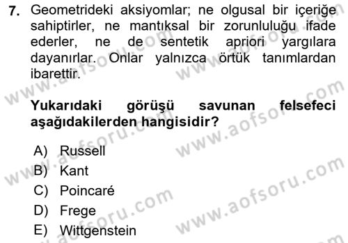 Çağdaş Felsefe 1 Dersi 2018 - 2019 Yılı (Vize) Ara Sınavı 7. Soru