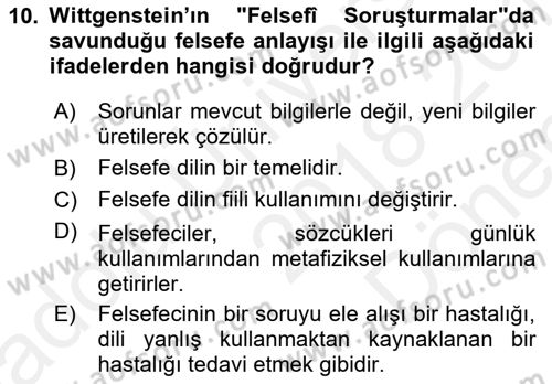 Çağdaş Felsefe 1 Dersi 2018 - 2019 Yılı (Final) Dönem Sonu Sınav Soruları 10. Soru