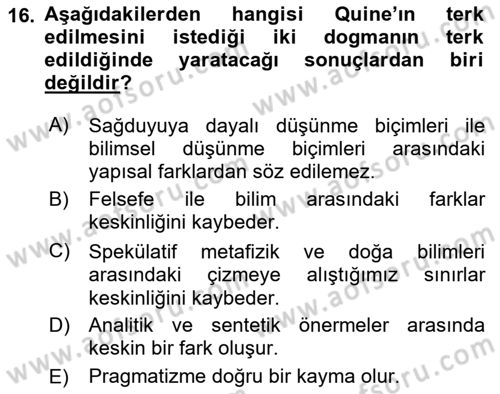 Çağdaş Felsefe 1 Dersi 2018 - 2019 Yılı Yaz Okulu Sınav Soruları 16. Soru