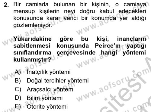 Çağdaş Felsefe 1 Dersi 2018 - 2019 Yılı Yaz Okulu Sınav Soruları 2. Soru