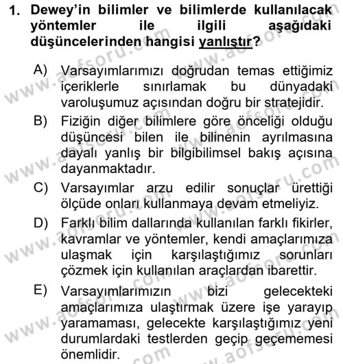 Çağdaş Felsefe 1 Dersi 2019 - 2020 Yılı (Vize) Ara Sınav Soruları 1. Soru
