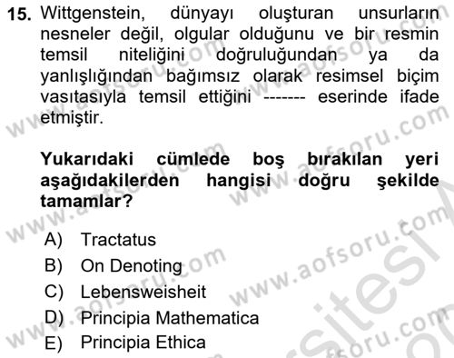 Çağdaş Felsefe 1 Dersi 2019 - 2020 Yılı (Vize) Ara Sınav Soruları 15. Soru