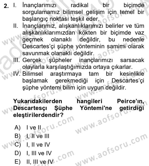 Çağdaş Felsefe 1 Dersi 2019 - 2020 Yılı (Vize) Ara Sınav Soruları 2. Soru