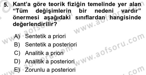 Çağdaş Felsefe 1 Dersi 2019 - 2020 Yılı (Vize) Ara Sınav Soruları 5. Soru