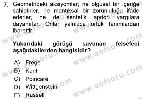 Çağdaş Felsefe 1 Dersi 2019 - 2020 Yılı (Vize) Ara Sınav Soruları 7. Soru