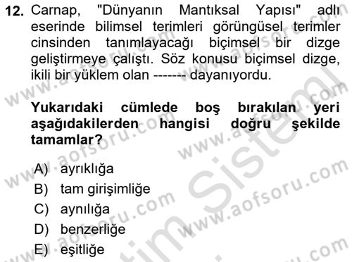 Çağdaş Felsefe 1 Dersi 2019 - 2020 Yılı (Final) Dönem Sonu Sınav Soruları 12. Soru